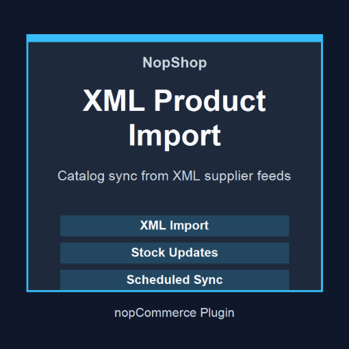 XML Product Import plugin for nopCommerce