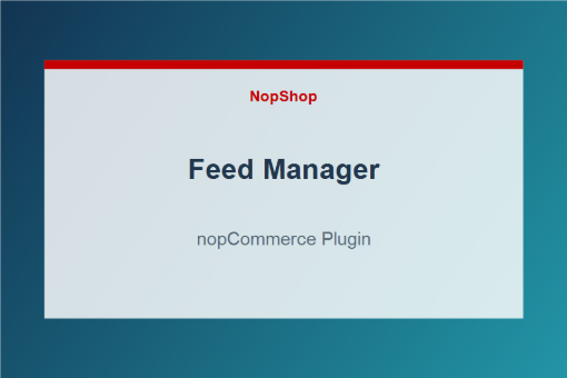 Feed Manager plugin for nopCommerce