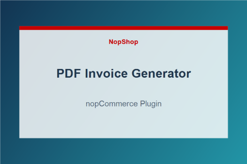 PDF Invoice Generator plugin for nopCommerce