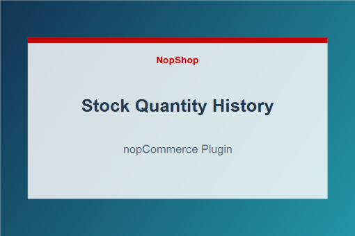 Stock Quantity History plugin for nopCommerce
